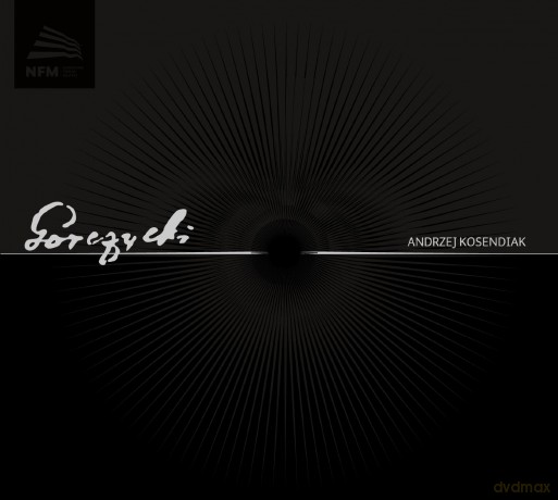Andrzej Kosendiak: Grzegorz Gerwazy Gorczycki (digibook) [CD]