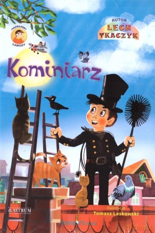 Kominiarz. Poznajemy zawody [KSIĄŻKA]
