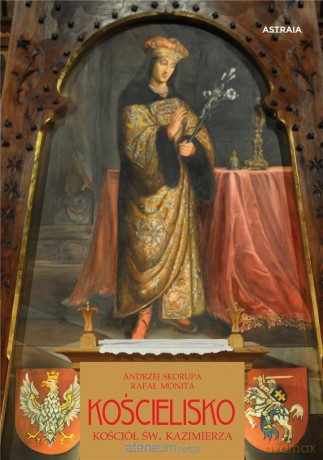 Kościelisko. Kościół św. Kazimierza [KSIĄŻKA]