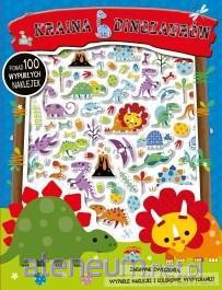 Kraina dinozaurów - 100 wypukłych naklejek [KSIĄŻKA]