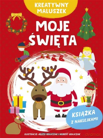 Kreatywny maluszek. Moje święta [KSIĄŻKA]