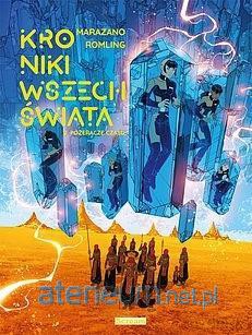 Kroniki Wszechświata (Tom 2) Pożeracze czasu [KOMIKS]