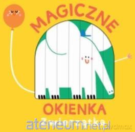 Magiczne okienka Zwierzęta [KSIĄŻKA]