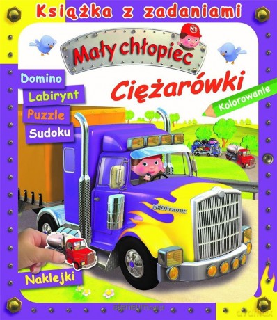 Mały chłopiec. Książka z zadaniami. Ciężarówki [KSIĄŻKA]