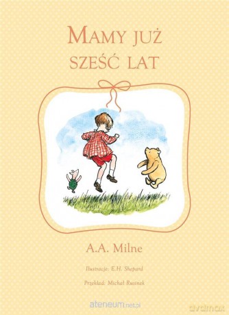 Mamy już sześć lat [KSIĄŻKA]