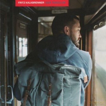 Fritz Kalbrenner: Sick Travellin` [CD]