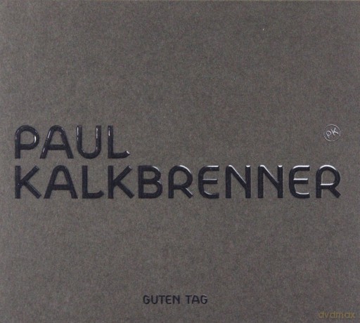 Paul Kalkbrenner: Guten Tag [CD]