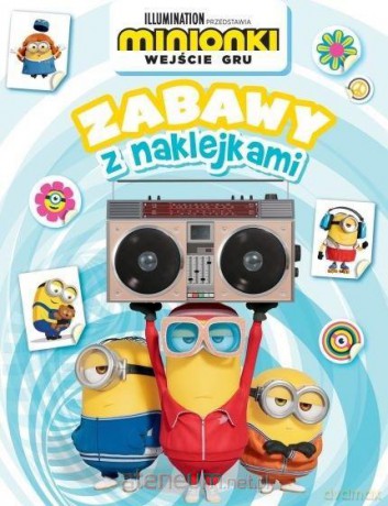 Minionki. Wejście Gru. Zabawy z naklejkami [KSIĄŻKA]