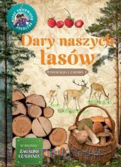 Młody obserwator przyrody - Dary naszych lasów [KSIĄŻKA]