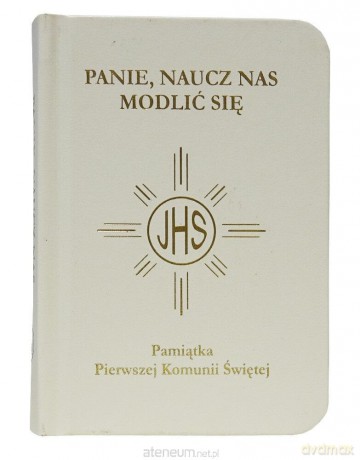Modlitewnik Pierwsza Komunia Święta biały