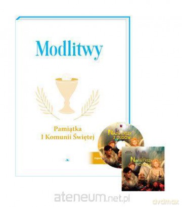 Modlitwy. Pamiątka I Komunii Świętej