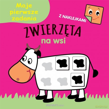 Moje pierwsze zadania. Zwierzęta na wsi [KSIĄŻKA]