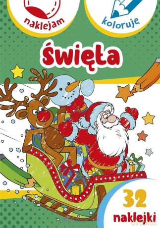 Naklejam i koloruję. Święta [KSIĄŻKA]