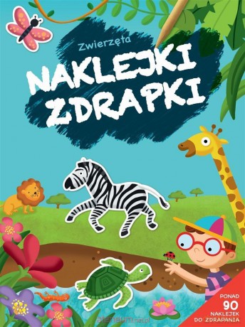 Naklejki zdrapki. Zwierzęta [KSIĄŻKA]