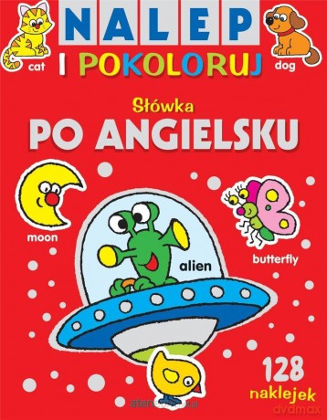 Nalep i pokoloruj. Słówka po angielsku [KSIĄŻKA]