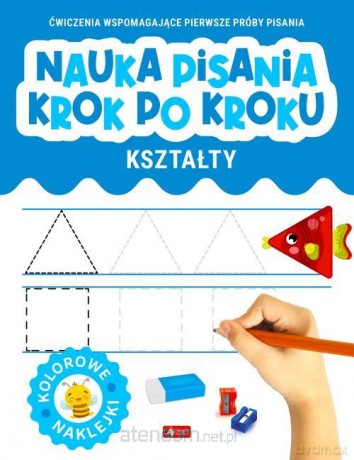 Nauka pisania krok po kroku. Kształty [KSIĄŻKA]