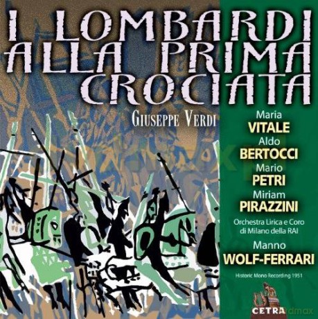 Vitale/Bertocci/Wolf-Ferrari: Verd:I Lombardi Alla Prima Cro [2CD]