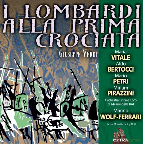 Vitale/Bertocci/Wolf-Ferrari: Verd:I Lombardi Alla Prima Cro [2CD]