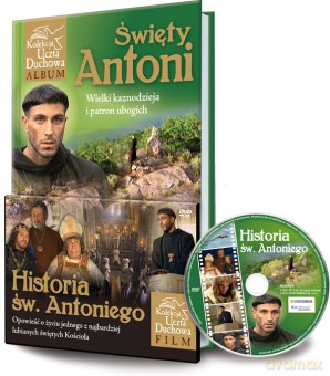 Święty Antoni. Wielki kaznodzieja i patron ubogich (Historia św. Antoniego) [DVD]+[KSIĄŻKA]