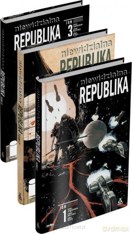 Pakiet: Niewidzialna Republika (Tom 1-3) [KOMIKS]