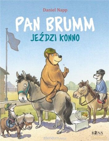 Pan Brumm jeździ konno [KSIĄŻKA]