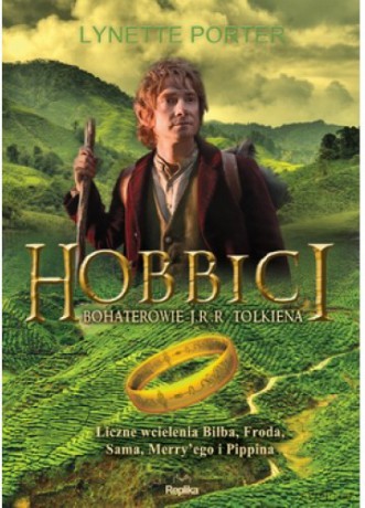 hobbici. liczne wcielenia bilba, froda, sama, merryego i pippina - lynette porter [KSIĄŻKA]