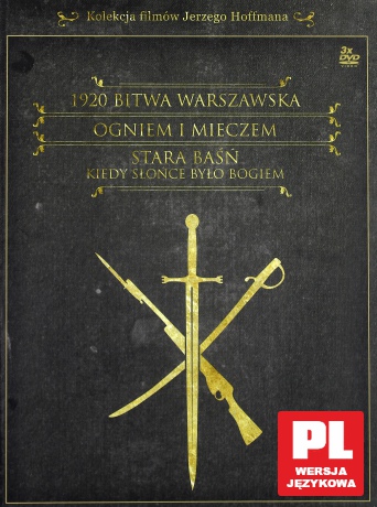 Bitwa Warszawska 1920/ Stara Baśń/ Ogniem i Mieczem [3DVD]