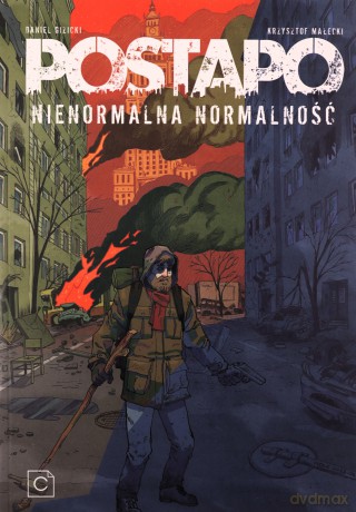 Postapo (Tom 1) Nienormalna normalność. [KOMIKS]