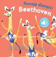 Poznaj dźwięki Beethoven [KSIĄŻKA]