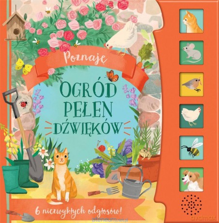 Poznaję. Ogród pełen dźwięków [KSIĄŻKA]