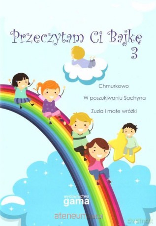 Przeczytam Ci bajkę 3 [KSIĄŻKA]