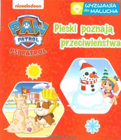 Psi Patrol. Wyzwania dla malucha. Pieski poznają.. [KSIĄŻKA]