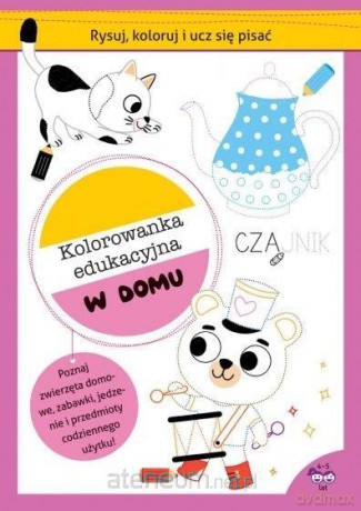 Rysuj, koloruj i ucz się pisać. Kolorowanka... [KSIĄŻKA]