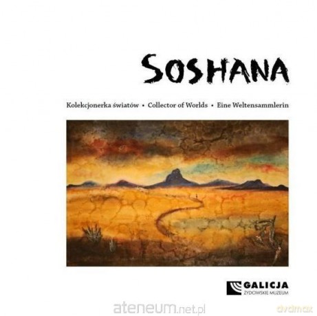 Soshana. Kolekcjonerka światów [KSIĄŻKA]