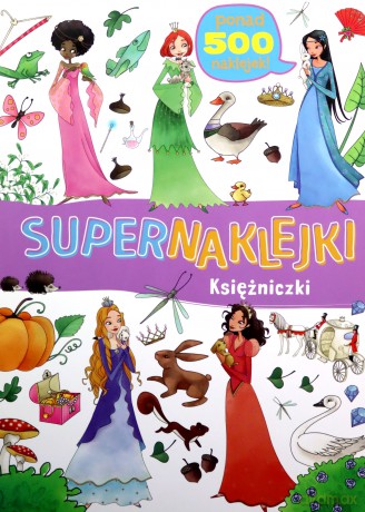 Supernaklejki: Księżniczki [KSIĄŻKA]