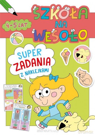 Szkoła na wesoło. Super zadania z naklejkami 4-5.. [KSIĄŻKA]