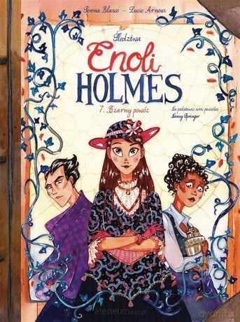 Śledztwa Enoli Holmes (Tom 7) Czarny powóz [KOMIKS]
