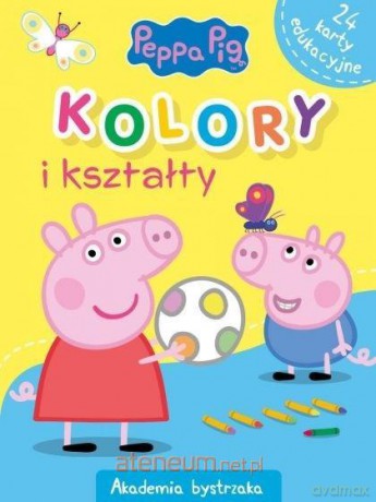 Świnka Peppa. Akademia Bystrzaka. Kolory i kształt [KSIĄŻKA]