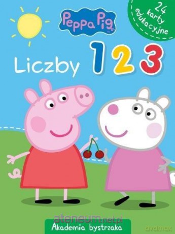 Świnka Peppa. Akademia Bystrzaka. Liczby 1, 2, 3 [KSIĄŻKA]