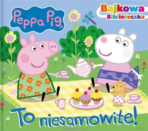 Świnka Peppa. Bajkowa biblioteczka. To niesamowite [KSIĄŻKA]