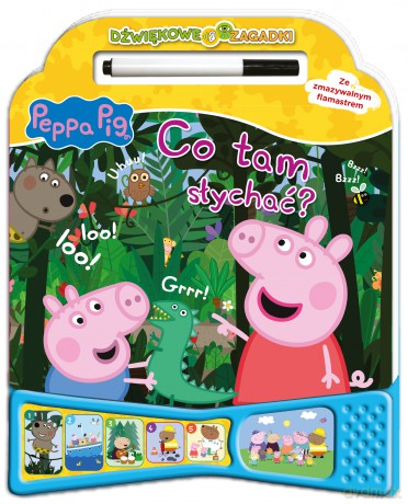 Świnka Peppa. Dźwiękowe zagadki. Co tam słychać [KSIĄŻKA]
