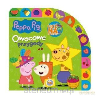 Świnka Peppa. Licz na Przyjaciół. Owocowe przygody [KSIĄŻKA]