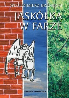 Jaskółka w farze - Włodzimierz Braniecki [KSIĄŻKA]