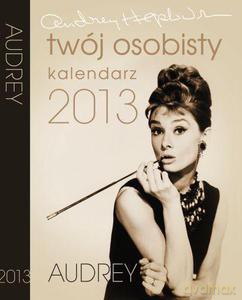 Audrey Hepburn. Twój osobisty kalendarz 2013 - Obłucki Janusz [KSIĄŻKA]