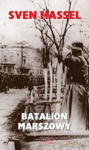 Batalion marszowy (2008) - Hassel Sven [KSIĄŻKA]