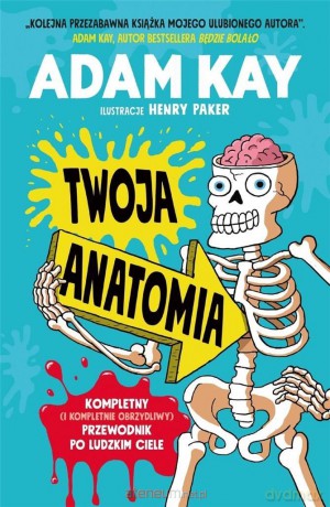 Twoja anatomia [KSIĄŻKA]