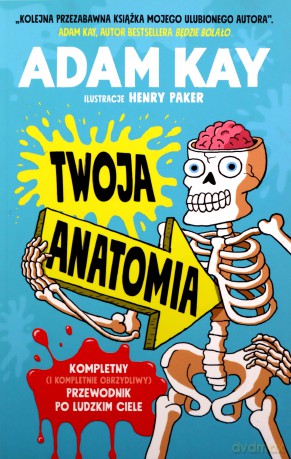 Twoja anatomia [KSIĄŻKA]