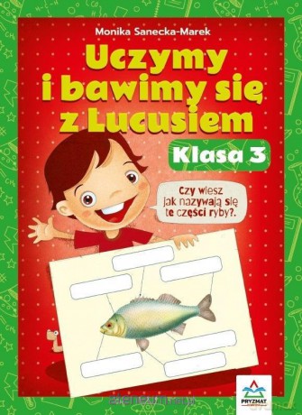 Uczymy i bawimy się z Lucusiem klasa 3 [KSIĄŻKA]