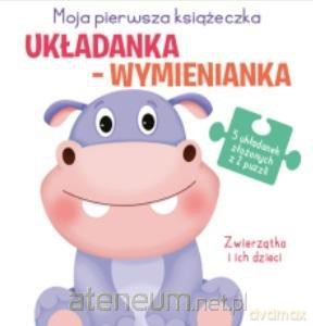 Układanka-wymienianka. Zwierzątka i ich dzieci [KSIĄŻKA]