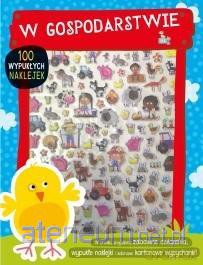W gospodarstwie - 100 wypukłych naklejek [KSIĄŻKA]